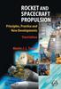 Книга Rocket and Spacecraft Propulsion : Principles, Practice and New Developments