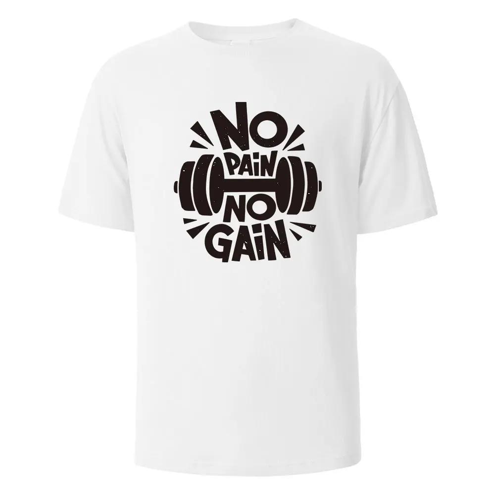 No Pain No Gain Print T-Shirt 100% Cotton Summer Tees For UnisexOversize Casual Tops