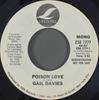 7inch Record GAIL DAVIES - Poison Love ZS81777PROMO Lifesong 1978 US Folk Used