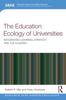 Книга The Education Ecology of Universities : Integrating Learning, Strategy and the Academy