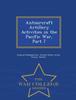 The Antiaircraft Artillery Activities In the Pacific War, Part 7 - War College Series Book