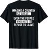 Retro Imagine A Country So Great (ON Back) T-Shirt