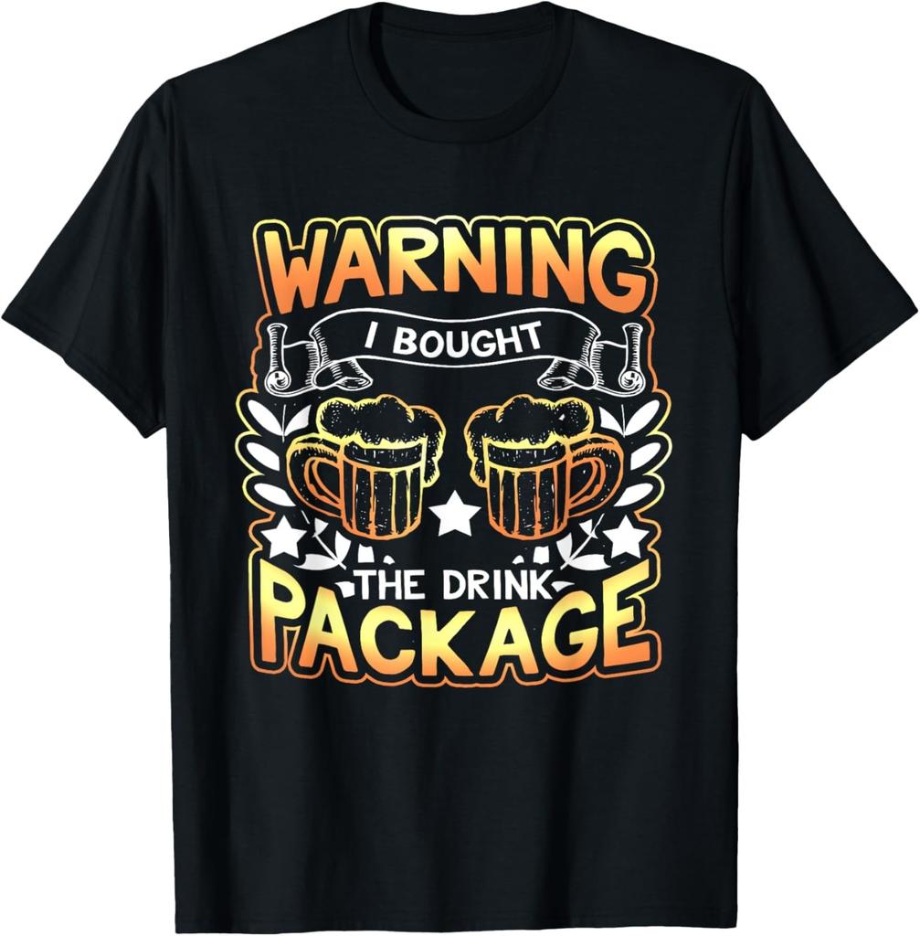 Warning I Bought The Drink Package Novelty T-Shirt