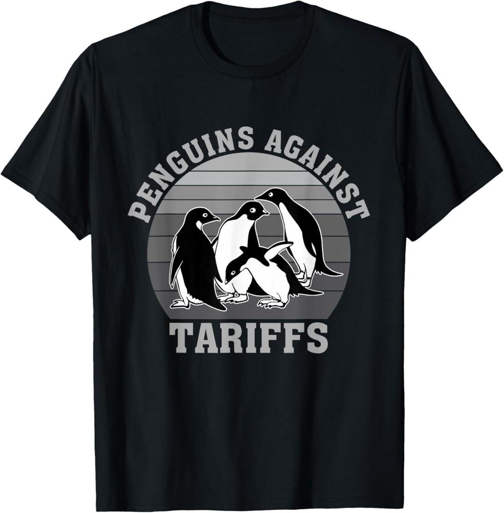 Penguins Against Tariffs Anti Tariffs Funny Penguins T-Shirt unisex T-Shirt Unisex T-Shirt