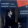LP Record CLAUDE SAVARD - Debussy / Gagnon CC15007 Select, Radio C 1970 Canada Classical Used