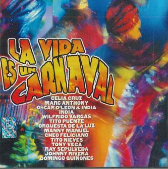 CD РАЗНЫЕ ИСПОЛНИТЕЛИ - La Vida Es Un Carnaval 1577522 UNIVERSAL Япония Латинская Б/У