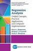 Книга Regression Analysis Unified Concepts Practical Applications Computer Implementa by Bruce L. Bowerman - Paperback