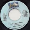 7inch Record MIKEY GENERAL - Only A Matter Of Time SM0015 Safire Music 2000 Jamaica Reggae, Ska & Dub Used