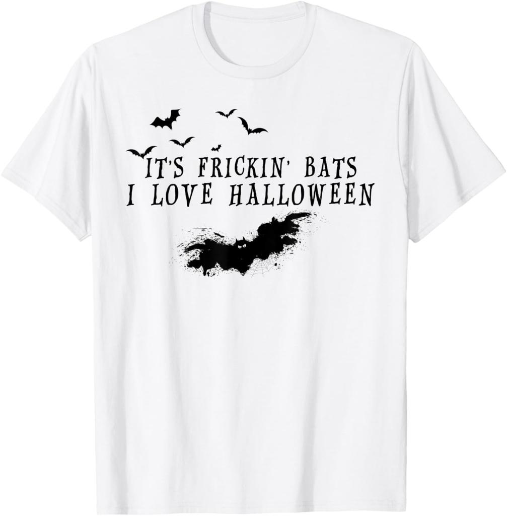Halloween Women Costume Its Frickin Bats I love Halloween T-Shirt