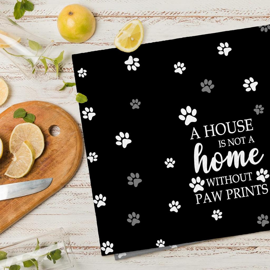 Black Paw Farmhouse Kitchen Towels Decor Gifts for Women Pet Lovers, A House is Not A Home Without Paw Prints Decorative Bathroom Towels, Funny Dish