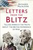 The Letters from the Blitz : Telling America the Truth About the British Experience of War Book