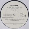 12inch Record 2PAC - Let 'Em Have It / Thug N U Thug N M INTR103531 Interscope Reco 2001 US Rap & Hip-Hop/R&B Used