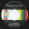 7inch Record BERT KAEMPFERT  HIS ORCHESTRA  Wonderland By Night Wunderland Bei 31141 DECCA US Jazz Used