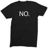 NO. Letter Clothes Funny T-Shirt Men Slogan Novelty T Shirts Breathable Camisetas Nostalgia Retro Street Fashion Tops