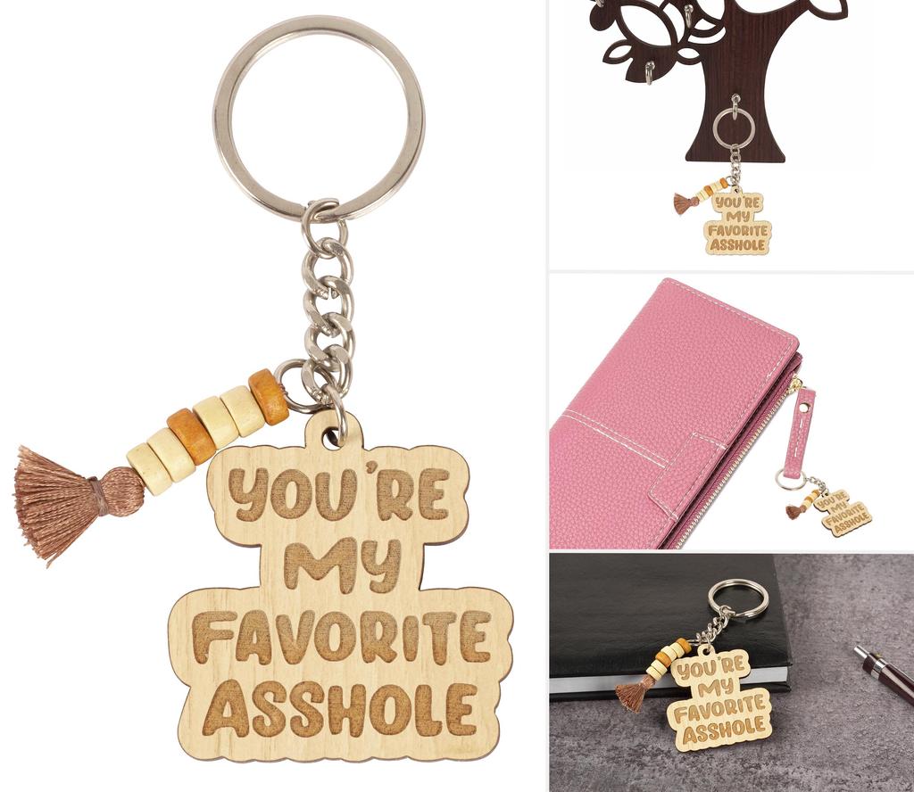 Inkdotpot Funny Keychain You'Re My Favourite Wood Engraved Keychain Funny Adult Funny Novelty