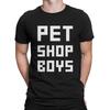 Pet Shop Boys Новейшая футболка для мужчин Новая мужская базовая футболка с круглым вырезом Персонализированные подарки на день рождения Верхняя одежда для улицы - Мужская летняя...