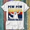 Pew Pew Madafakas Дизайн Рисунок Кота Футболка Топ Футболка 288