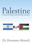 Книга Palestine : Current Problem and Possible Solution