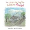 The The Little Little Tiny Tiny Small Small House Book