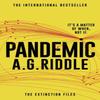 Pandemic by A.G. Riddle Paperback Book 9781788541299
