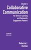 Книга A Guide To Collaborative Communication for Service-Learning and Community Engagement Partners