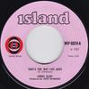 Пластинка 7 дюймов JIMMY CLIFF Thats The Way Life Goes WIP6024 Island Records 1967 UK Регги Ска Даб Б/у