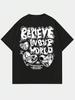 Believe Inovr World Street Letter Graphic Clothing Men Высококачественная футболка Летние хлопковые футболки Хип-хоп Street Loose Tops
