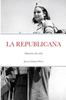 Книга La Republicana : Memorias Del Exilio