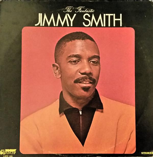 LP Record JIMMY SMITH - Fantastic Jimmy Smith UPF121 UPFRONT US Jazz Used
