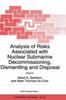 Книга Analysis of Risks Associated with Nuclear Submarine Decommissioning, Dismantling and Disposal : 24