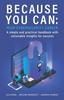 Книга Because You Can : Your Cybersecurity Career: A Simple and Practical Handbook with Actionable Insights for Success
