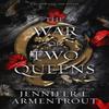 The War of Two Queens by Jennifer L. Armentrout Hardback Book 9781952457746