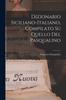 Книга Dizionario Siciliano-Italiano, Compilato Su Quello Del Pasqualino