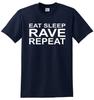 EAT SLEEP RAVE REPEAT TShirt S5XL Techno 80s 90s Festival Music Dance Acid Top