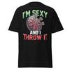 Funny Darts T-Shirt - I'm Sexy and I Throw It Graphic Tee