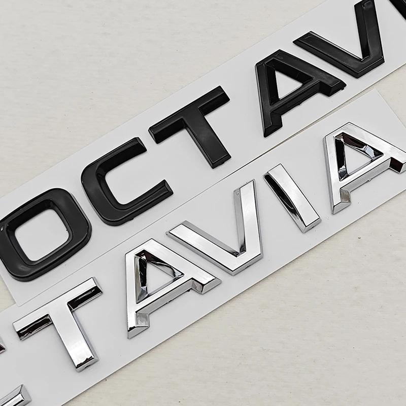 3D ABS Хромированный Черный Логотип Octavia Буквы Значок на Задний Багажник Автомобиля Для Skoda OCTAVIA 1 2 3 4 A5 A7 MK3 Наклейка Аксессуары