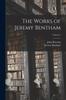 The The Works of Jeremy Bentham; Volume 2 Book
