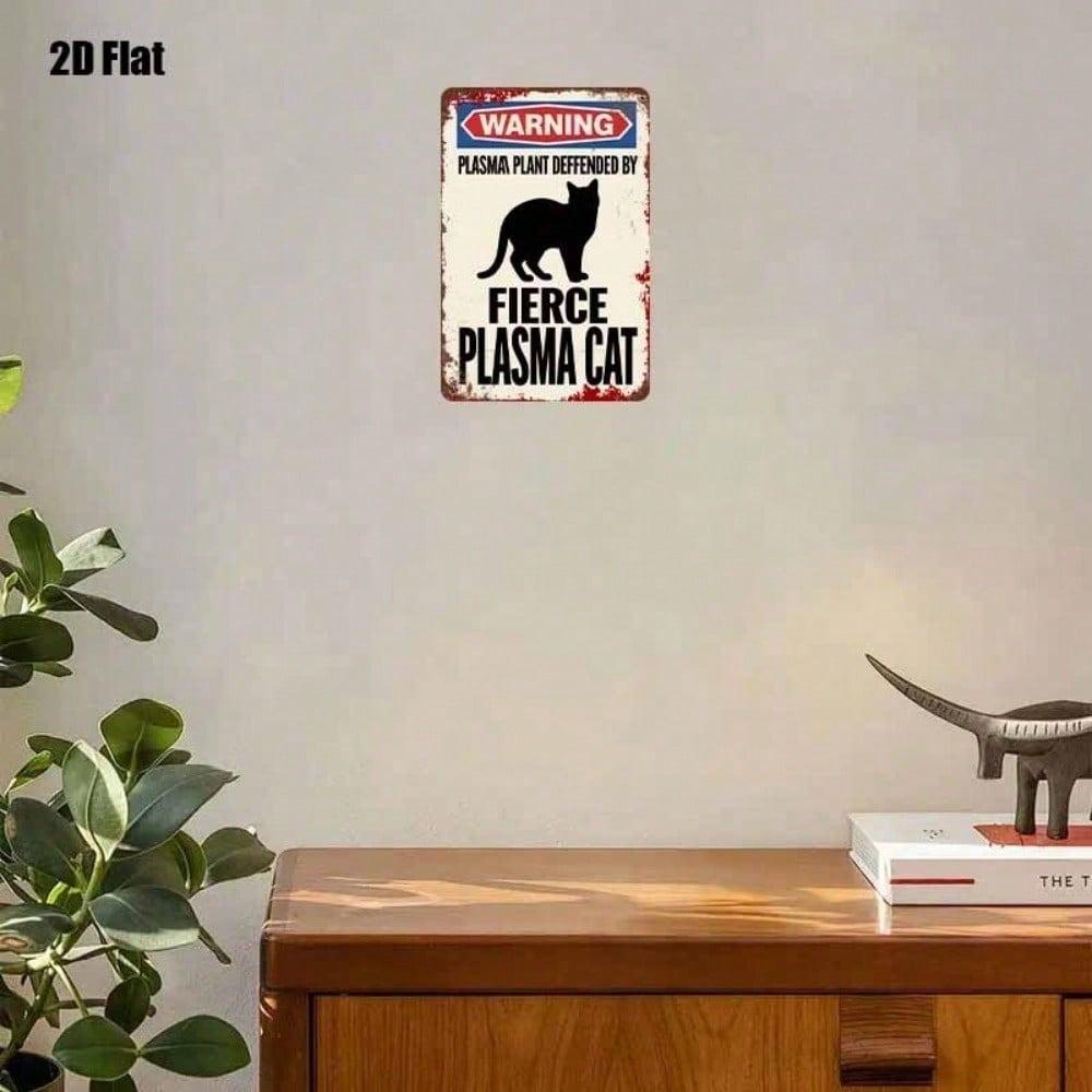 Vintage Metal Sign Plasma Cats Guarded Warning, 2D Flat, Unframed, Weatherproof, Rustproof, UV Resistant Decor