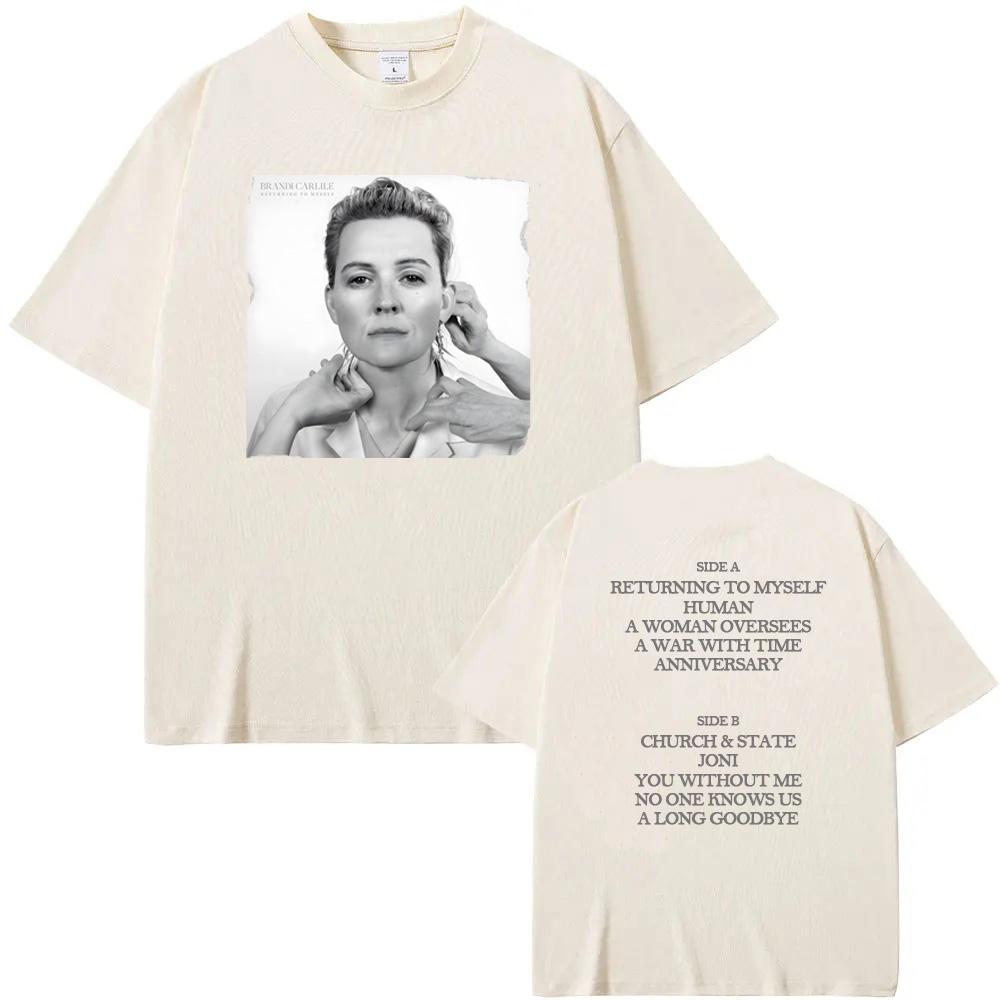 Returning To Myself Cover Tee Brandi Carlile High Quality Tee-shirt 100%cotton Round Neck Hip Hop Style Sleeve Women/men Tees
