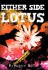Книга Either Side Of The Lotus by Raymond Belli - Hardback