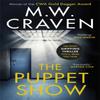 The Puppet Show by M. W. Craven Paperback Book 9781472127457