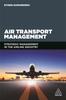 Книга Air Transport Management : Strategic Management In the Airline Industry