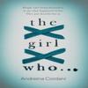 The Girl Who... by Andreina Cordani Paperback Book 9780349003528