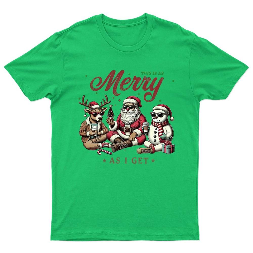 This Is As Merry As I Get Christmas Holidays Unisex Tee Unisexs Unisexs Shirt