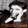 Selected Poems by Federico Garcia Lorca Paperback Book 9780811221627