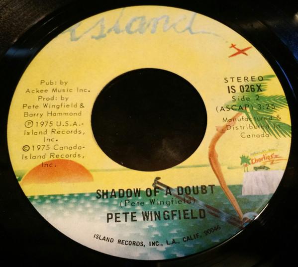 7-дюймовая пластинка ПИТ УИНГФИЛД Eighteen With A Bullet IS026X Island Records 1975 Канада SoulFunk Б/у