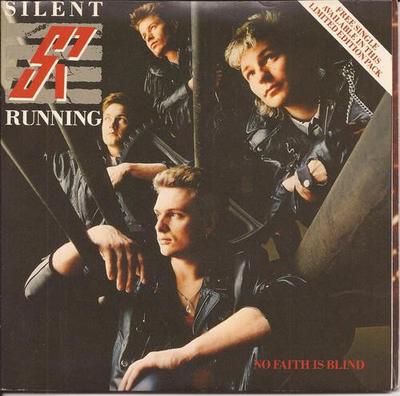 7-дюймовая пластинка SILENT RUNNING - No Faith Is Blind RD6104 Parlophone 1985 UK Pop Б/У