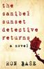 Книга The Sanibel Sunset Detective Returns