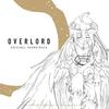 Overlord & Overlord 2Nal Ost