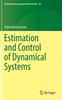 The Estimation and Control of Dynamical Systems : 48 Book